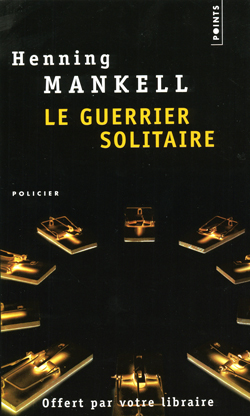 Le guerrier solitaire